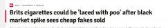 还敢吸吗？英国被爆近五分之一香烟涉嫌造假，有些外表还沾有粪便