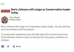 英国首相鲍里斯辞职了！